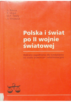 Polska i świat po II wojnie światowej