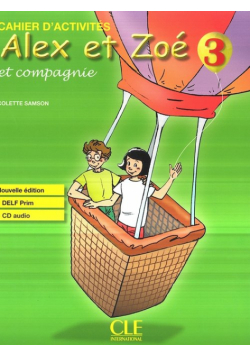 Samson Colette - Alex et Zoe 3 ćwiczenia + CD audio