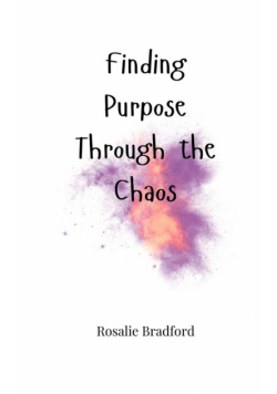 Finding Purpose Through the Chaos