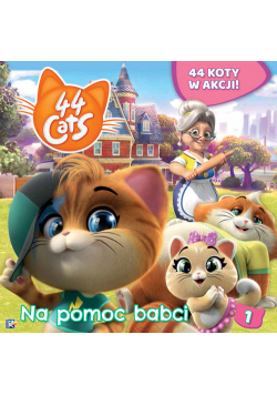 44 koty 1 Na pomoc babci