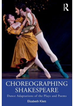 Choreographing Shakespeare