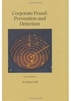 Corporate Fraud: Prevention and Detection