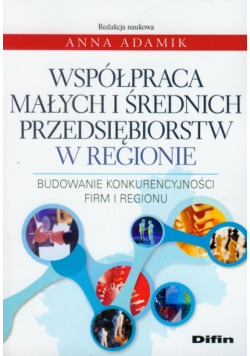 Współpraca małych i średnich przedsiębiorstw w regionie