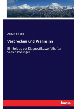 Verbrechen und Wahnsinn