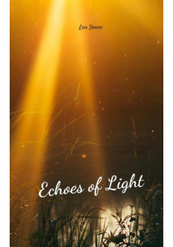 Echoes of Light