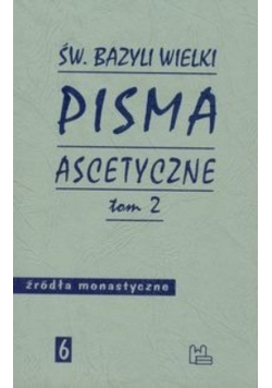 Pisma ascetyczne, Tom 2
