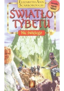 światło Tybetu nic świętego
