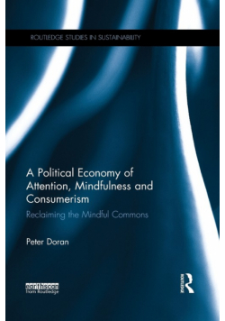 A Political Economy of Attention, Mindfulness and Consumerism