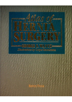 Atlas of hernia surgery