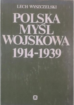 Polska myśl wojskowa 1914 1939