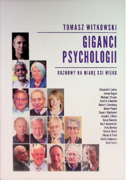 Giganci psychologii Rozmowy na miarę XXI wieku
