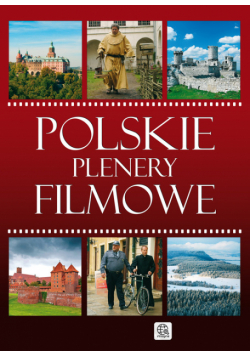 Pielesz Marcin - Polskie plenery filmowe