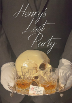 Henry's Last Party