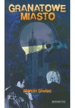Granatowe miasto