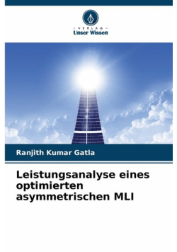 Leistungsanalyse eines optimierten asymmetrischen MLI