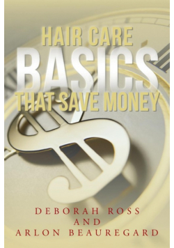 Hair Care Basics That Save Money