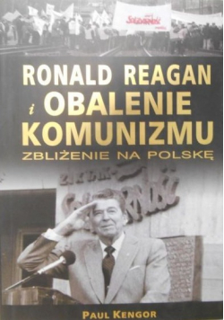 Roland Reagan i obalenia komunizmu
