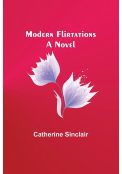 Modern Flirtations