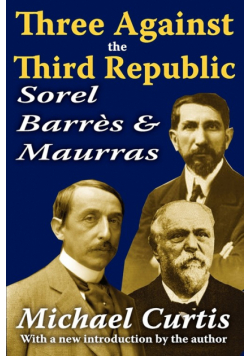 Three Against the Third Republic