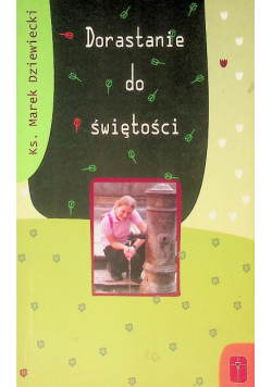 Dorastanie do świętości