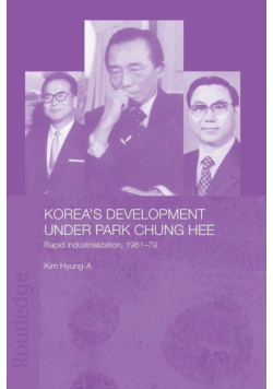 Korea's Development Under Park Chung Hee