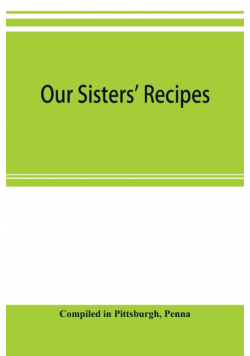 Our sisters' recipes