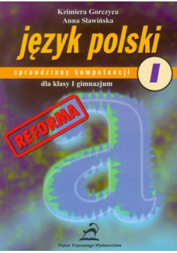 Sławińska Anna - Język polski: Gimnazjum