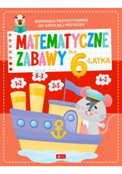 Matematyczne zabawy dla 6-latka