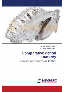 Comparative dental anatomy