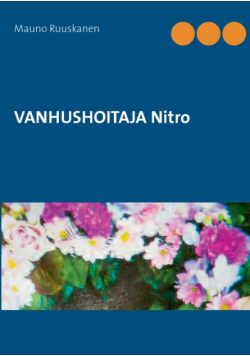 VANHUSHOITAJA Nitro