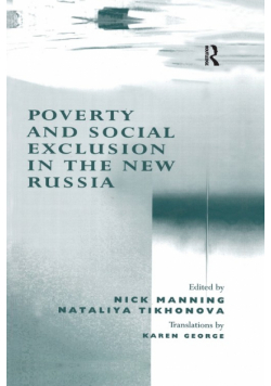 Poverty and Social Exclusion in the New Russia
