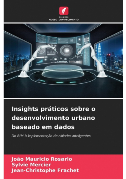 Insights práticos sobre o desenvolvimento urbano baseado em dados
