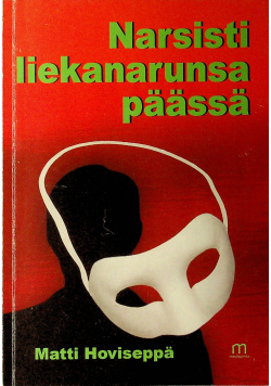 Narsisti liekanarusa paassa plus autograf Hoviseppa