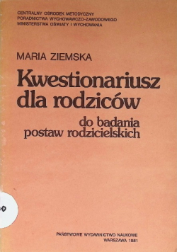 Kwestionariusz dla rodziców do badania postaw rodzicielskich