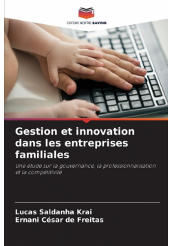 Gestion et innovation dans les entreprises familiales