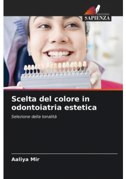 Scelta del colore in odontoiatria estetica
