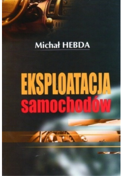 Eksploatacja samochodów