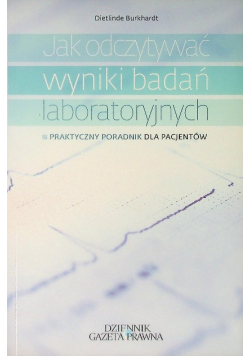 Jak odczytywać wyniki badań laboratoryjnych