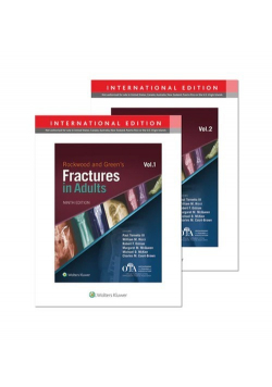 Rockwood and Green's Fractures in Adults vol 1 and 2
