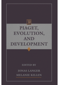 Piaget, Evolution, and Development