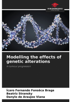 Modelling the effects of genetic alterations