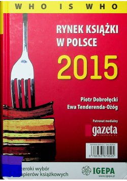 Rynek książki w Polsce 2015 Who is who
