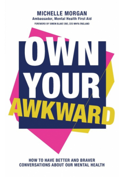 Own Your Awkward