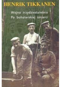 Wojna trzydziestoletnia Po bohaterskiej śmierci