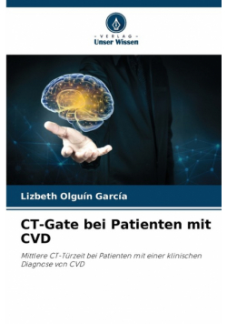 CT-Gate bei Patienten mit CVD