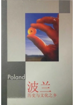 Poland The Land of History and Culture