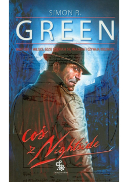 Green Simon R. - Coś z Nightside