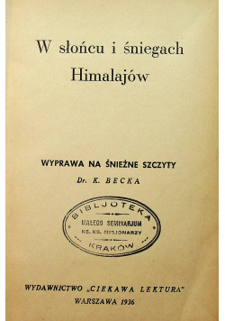 W słońcu i śniegach Himalajów 1936 r