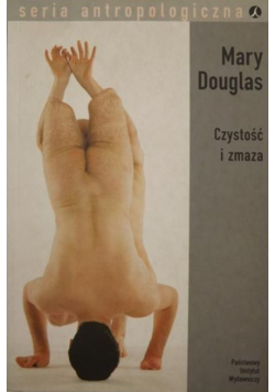 Seria antropologiczna Czystość i zmaza