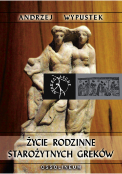 Życie rodzinne starożytnych Greków